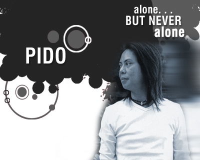 Pido - Alone... but never alone